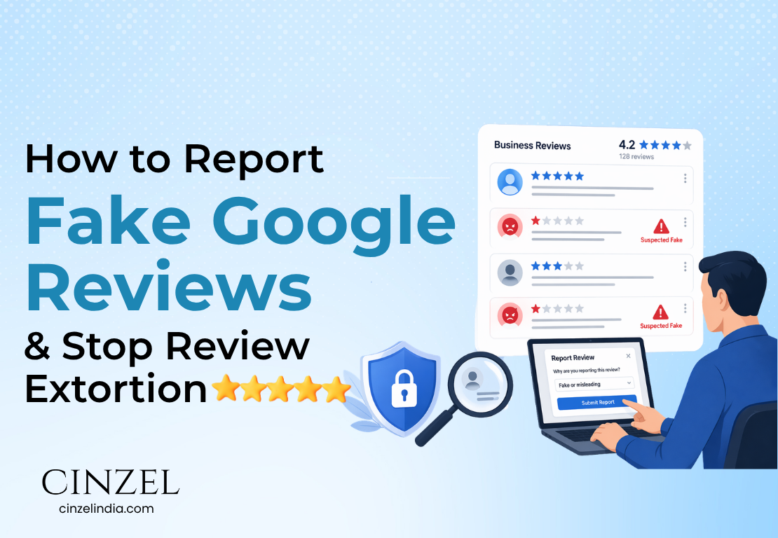 How to Report Fake Google Reviews and Stop Review Extortion